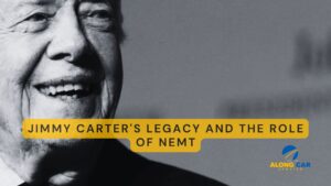 Jimmy Carter’s Legacy and the Role of NEMT in Ensuring Accessible Healthcare for All