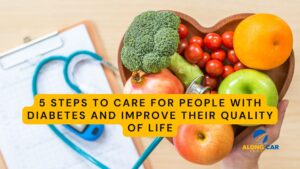5 Steps to Care for People with Diabetes and Improve Their Quality of Life